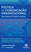 Cover-Bild zum Titel 'Política de Comunicação Organizacional: uma proposta teórico-prática' von 'Cristiane Venancio'