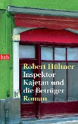 Cover-Bild zum Titel 'Inspektor Kajetan und die Betrüger' von 'Robert Hültner'