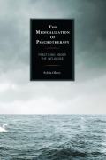 Cover-Bild zum Titel 'The Medicalization of Psychotherapy' von 'Sylvia Olney'
