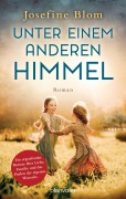 Cover-Bild zum Titel 'Unter einem anderen Himmel' von 'Josefine Blom'