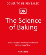 Cover-Bild zum Titel 'The Science of Baking' von 'Matt Adlard'