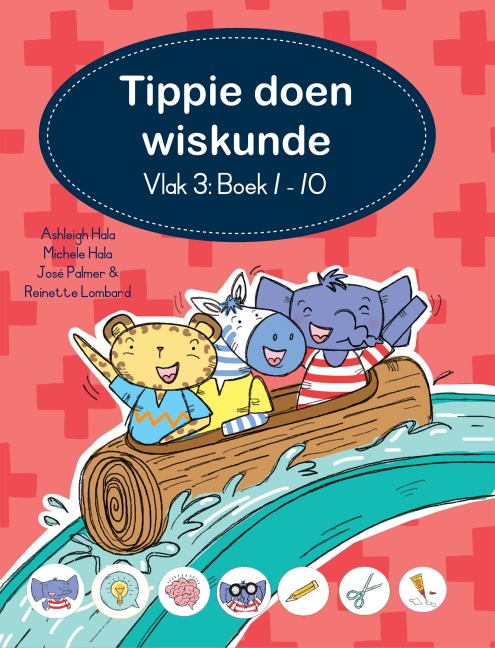 Tippie doen wiskunde (Vlak 3 Boek 1-10) - Reinette Lombard, José Palmer, A. Hala