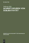 Schrift-Spuren von Subjektivität - Walburga Hülk