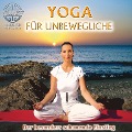 Cover-Bild zum Titel 'Yoga für Unbewegliche - Der besonders schonende Einstieg' von 'Canda'