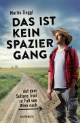 Cover-Bild zum Titel 'Das ist kein Spaziergang' von 'Martin Zinggl'