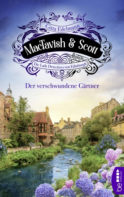 MacTavish & Scott - Der verschwundene Gärtner - Gitta Edelmann