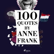Cover-Bild zum Titel '100 Quotes by Anne Frank' von 'Anne Frank'
