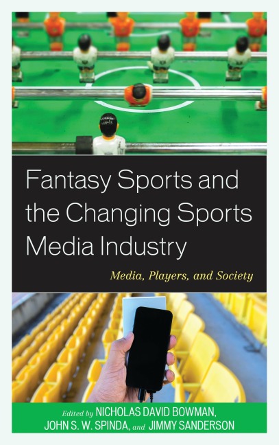 Fantasy Sports and the Changing Sports Media Industry - 