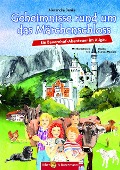 Cover-Bild zum Titel 'Geheimnisse um das Märchenschloss' von 'Alexandra Benke'