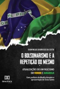 Cover-Bild zum Titel 'O bolsonarismo e a repetição do mesmo' von 'Domingos Barroso da Costa'