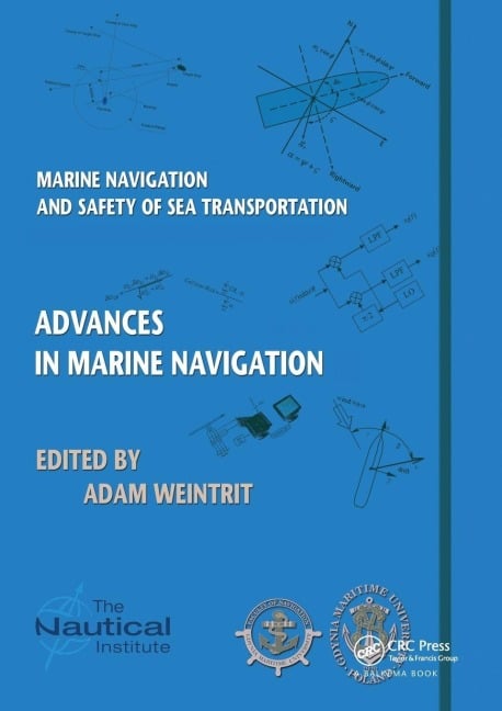 Marine Navigation and Safety of Sea Transportation - 
