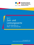 Cover-Bild zum Titel 'Zeit- und Leistungswerte für die Kalkulation im Maler- und Lackierbetrieb' von ''