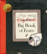 Cover-Bild zum Titel 'Little Mouse's Big Book of Fears' von 'Emily Gravett'