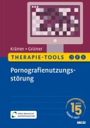 Cover-Bild zum Titel 'Therapie-Tools Pornografienutzungsstörung' von 'Michael Krämer, Katrin Grümer'