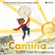 Cover-Bild zum Titel 'Camina und die Plapperschnatterkleinmachnatter' von 'Markus Wein'