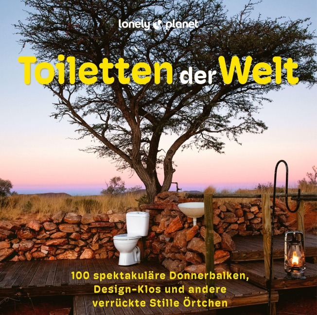 LONELY PLANET Bildband Toiletten der Welt - 