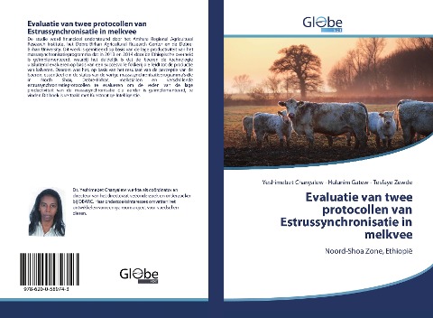 Evaluatie van twee protocollen van Estrussynchronisatie in melkvee - Yeshimebet Chanyalew, Hulunim Gatew, Tesfaye Zewde