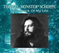 Cover-Bild zum Titel 'Soundtrack of my Life' von 'Thomas Monster" Schoppe'