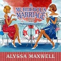 Cover-Bild zum Titel 'A Murderous Marriage Lib/E' von 'Alyssa Maxwell'