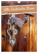 Cover-Bild zum Titel 'Alte Südtiroler Türen (Wandkalender 2026 DIN A4 hoch), CALVENDO Monatskalender' von 'Klaus Scholz'