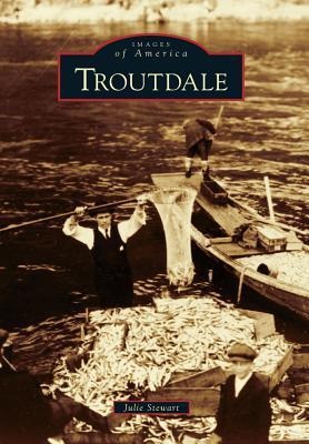 Troutdale - Julie Stewart