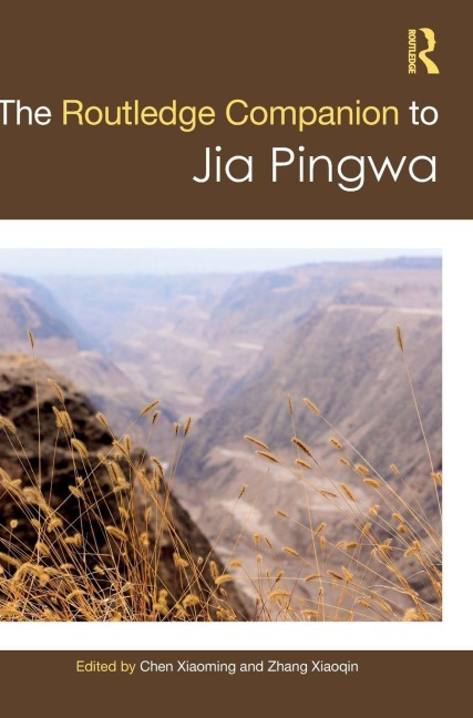 Routledge Companion to Jia Pingwa - 