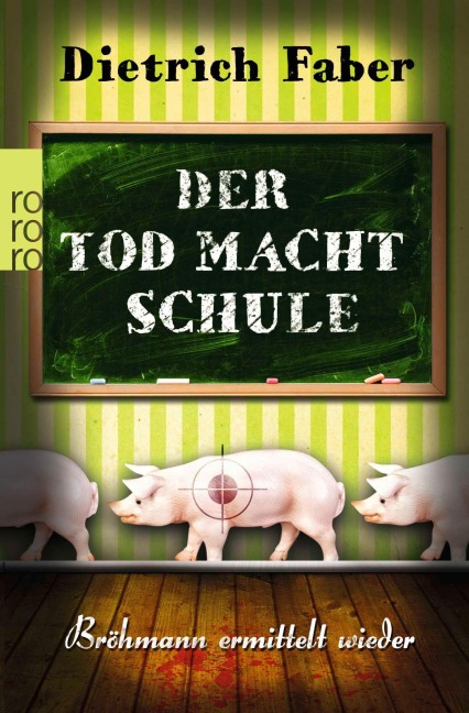 Der Tod macht Schule - Dietrich Faber