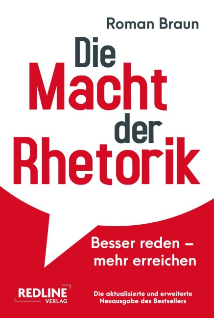 Die Macht der Rhetorik - Roman Braun