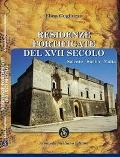 Cover-Bild zum Titel 'Residenze fortificate del XVII secolo. Salento, Sicilia, Malta' von 'Elina Gugliuzzo'