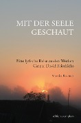 Cover-Bild zum Titel 'Mit der Seele geschaut' von 'Martin Roemer'