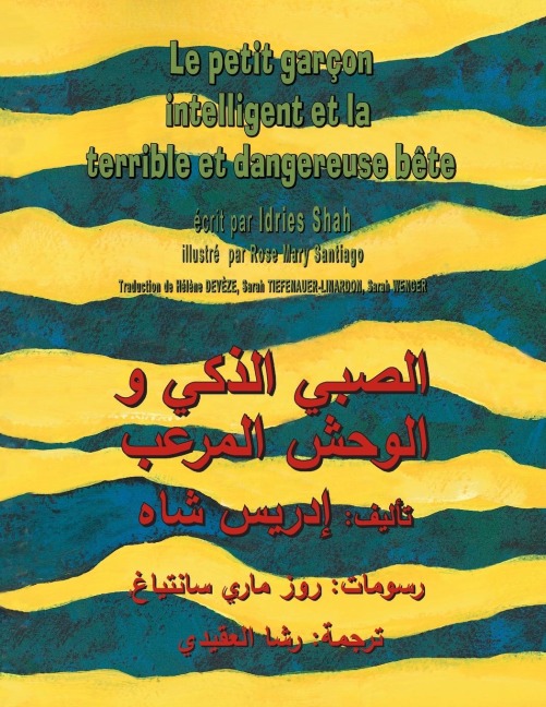 Le Petit garçon intelligent et la terrible et dangereuse bête - Idries Shah