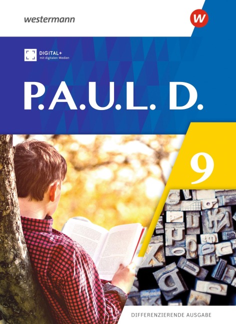 P.A.U.L.D. (Paul) 9. Schulbuch. Differenzierende Ausgabe - Annika Bartsch, Jenny Hopp, Kristina Reinker, Lisa Anna Zindler, Anne Gasch-Sigge