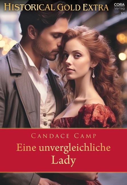 Eine unvergleichliche Lady - Candace Camp