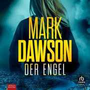Cover-Bild zum Titel 'Der Engel' von 'Mark Dawson'
