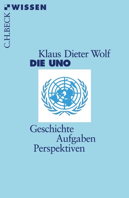 Die UNO - Klaus Dieter Wolf