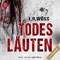 Cover-Bild zum Titel 'Todesläuten' von 'L. R. Wöss'