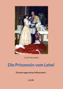 Cover-Bild zum Titel 'Die Prinzessin vom Lehel' von 'Gisela Welzenbach'