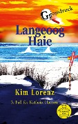 Cover-Bild zum Titel 'Langeoog Haie' von 'Kim Lorenz'