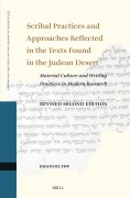 Cover-Bild zum Titel 'Scribal Practices and Approaches Reflected in the Texts Found in the Judean Desert, Revised Second Edition' von 'Emanuel Tov'
