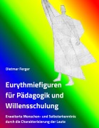 Cover-Bild zum Titel 'Eurythmiefiguren für Pädagogik und Willensschulung' von 'Dietmar Ferger'