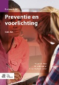 Preventie en voorlichting - M. van der Burgt, M. van den Meijer, E. van Mechelen-Gevers