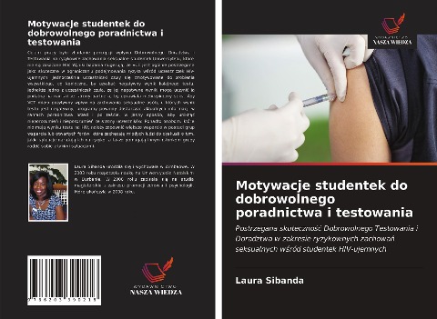 Motywacje studentek do dobrowolnego poradnictwa i testowania - Laura Sibanda