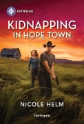Cover-Bild zum Titel 'Kidnapping in Hope Town' von 'Nicole Helm'