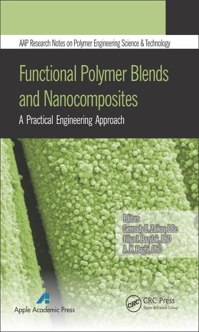 Functional Polymer Blends and Nanocomposites - 