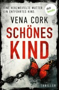 Cover-Bild zum Titel 'Schönes Kind' von 'Vena Cork'
