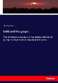 Cover-Bild zum Titel 'Gold and the gospel.' von 'Anonymous'