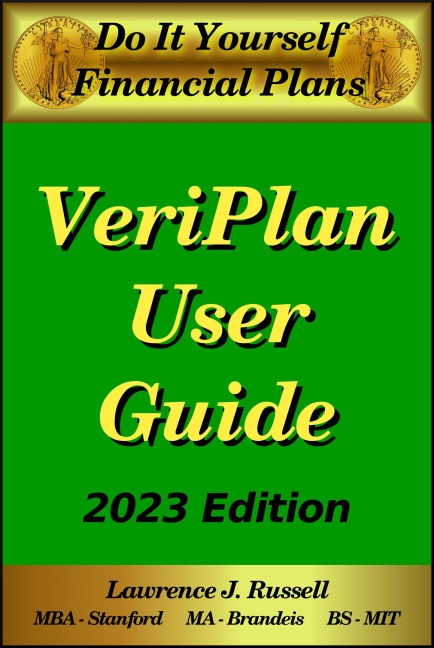 Do-It-Yourself Financial Plans - VeriPlan User Guide - 2025 - Lawrence J. Russell