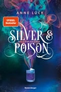 Cover-Bild zum Titel 'Silver & Poison, Band 1: Das Elixier der Lügen (SPIEGEL-Bestseller)' von 'Anne Lück'