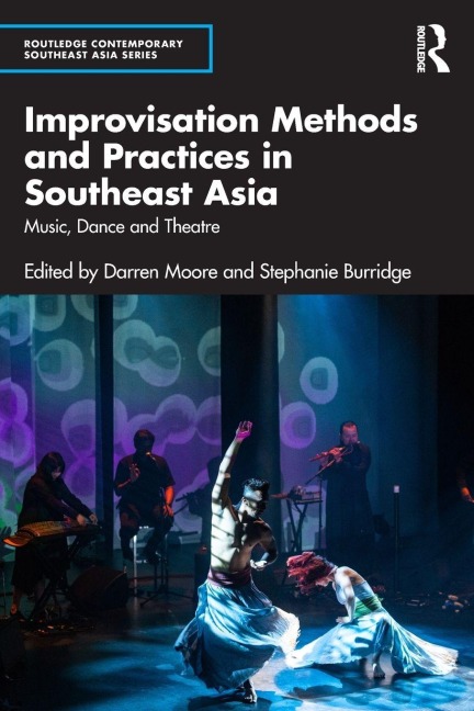 Improvisation Methods and Practices in Southeast Asia - 