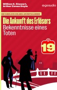 Cover-Bild zum Titel 'Bekenntnisse eines Toten' von 'William K. Stewart, Arthur Conan Doyle'